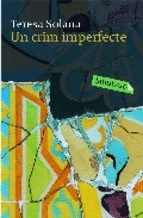 Un Crim Imperfecte