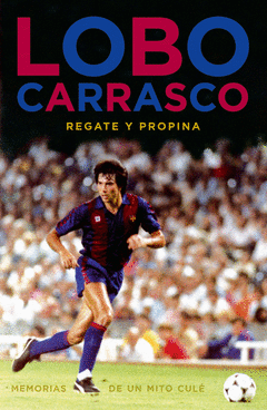 Lobo Carrasco Memorias Mito Cule