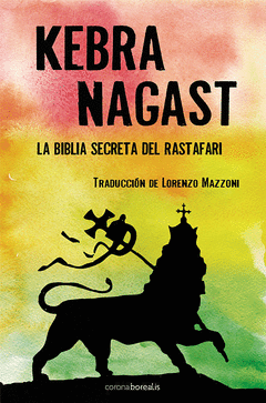 Kebra Nagast la Biblia Secreta del Rastafari