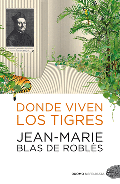 Donde Viven los Tigres