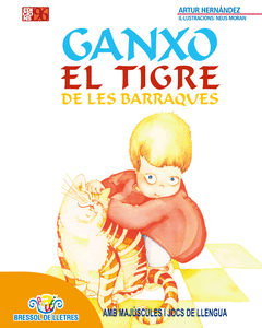 Ganxo, el Tigre de les Barraques