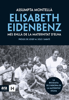 Elisabeth Eidenbenz me Enlla Maternitat D'elna