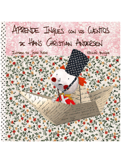 Aprende Ingles con los Cuentos de Hans Christian Andersen Bilingue