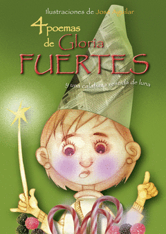 4 Poemas de Gloria Fuertes y una Calabaza Vestida de Luna
