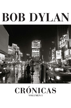 Bob Dylan Cronicas Vol I