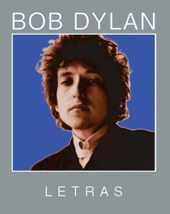 Letras 1962- 2001 Bob Dylan
