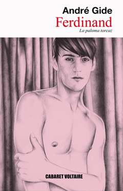 Ferdinand la Paloma Torcaz/Cabaret Voltaire/