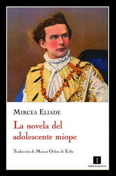 La Novela del Adolescente Miope