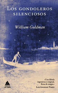 Gondoleros Silenciosos, los