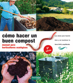 Como Hacer un Buen Compost