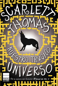 Nuestro Tragico Universo