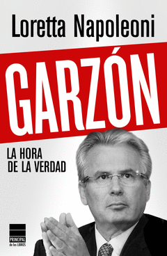 Garzon. La Hora de la Verdad