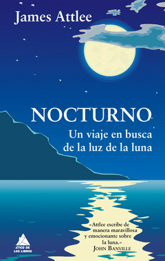 Nocturno un Viaje en Busca de la Luna