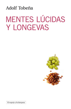 Mentes Lucidas y Longevas