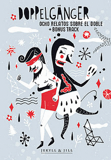 Doppelgänger, Ocho Relatos Sobre el Doble