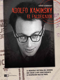 Adolfo Kaminsky el Falsificador