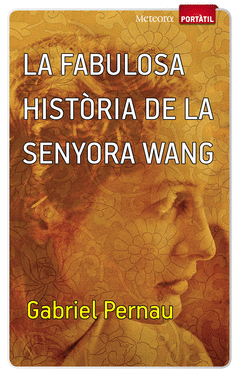 Fabulosa Historia de la Senyora Wang