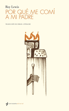 Por que me Comi a mi Padre