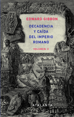 Decandencia y Caida del Imperio Romano. Tomo Ii