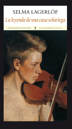 La Leyenda de una Casa Solariega