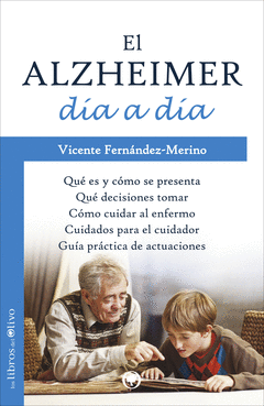 El Alzheimer Dia a Dia