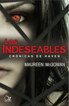 Los Indeseables. Cronicas de Haven