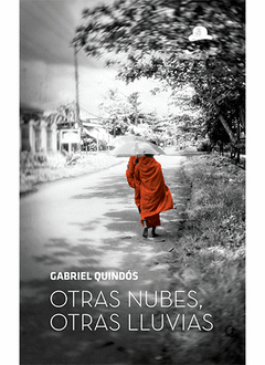 Otras Nubes, Otras Lluvias