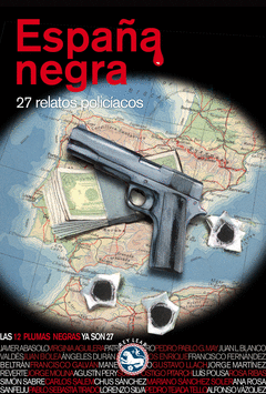España Negra. 27 Relatos Policiacos