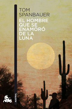 El Hombre que se Enamoró de la Luna