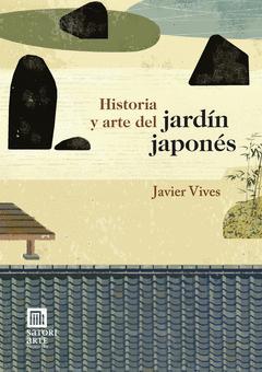 Historia y Arte del Jardín Japonés