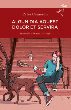 Algun Dia Aquest Dolor Et Servira