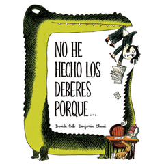 No He Hecho los Deberes Porque...