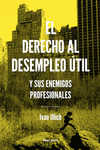 El Derecho Al Desempleo Útil