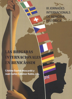 Las Brigadas Internacionales en Benicàssim, 1937-1938