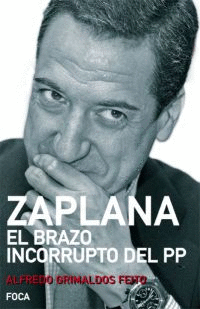 Zaplana Brazo Incorrupto del Pp