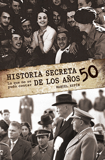 Historia Secreta de los Años 50