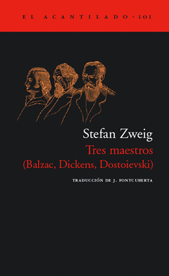 Tres Maestros (Balzac, Dickens, Dostoievski)