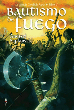 Bautismo de Fuego Geralt de Rivia V