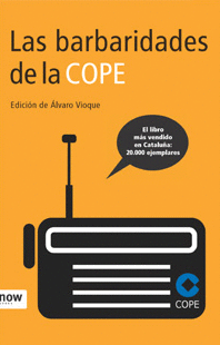 Barbaridades de la Cope, las