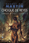 Choque de Reyes Cacion de Hielo y Fuego Ii Ed 2011