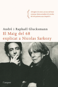 El Maig del 68 Explicat a Nicolas Sarkozy