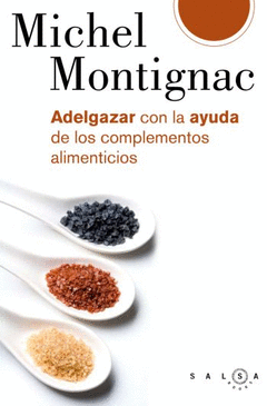 Adelgazar con la Ayuda de los Complementos Alimenticios