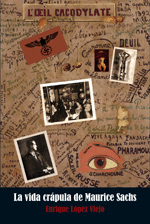 La Vida Crapula de Maurice Sachs