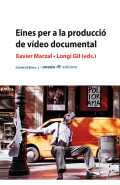 Eines Per a la Produccio de Video Documental