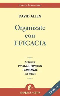 Organizate con Eficacia