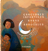 Canciones Infantiles y Nanas de los Arrozales. 29 Canciones Infantils de Asia Oriental + Cd