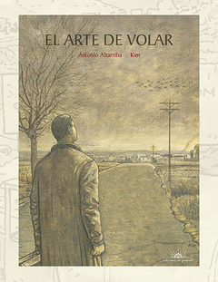 Arte de Volar, el