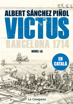 Victus en Catala. Barcelona 1714