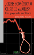 Crisis Economica o Crisis de Valores