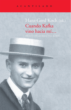 Cuando Kafka Vino Hacia mi